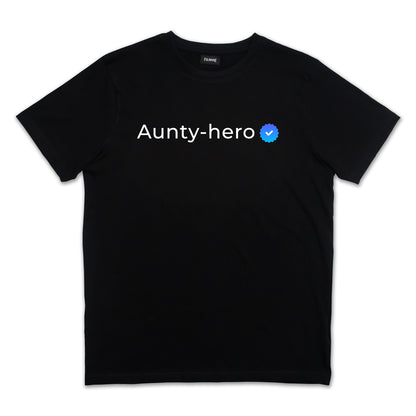 Aunty-hero Tee